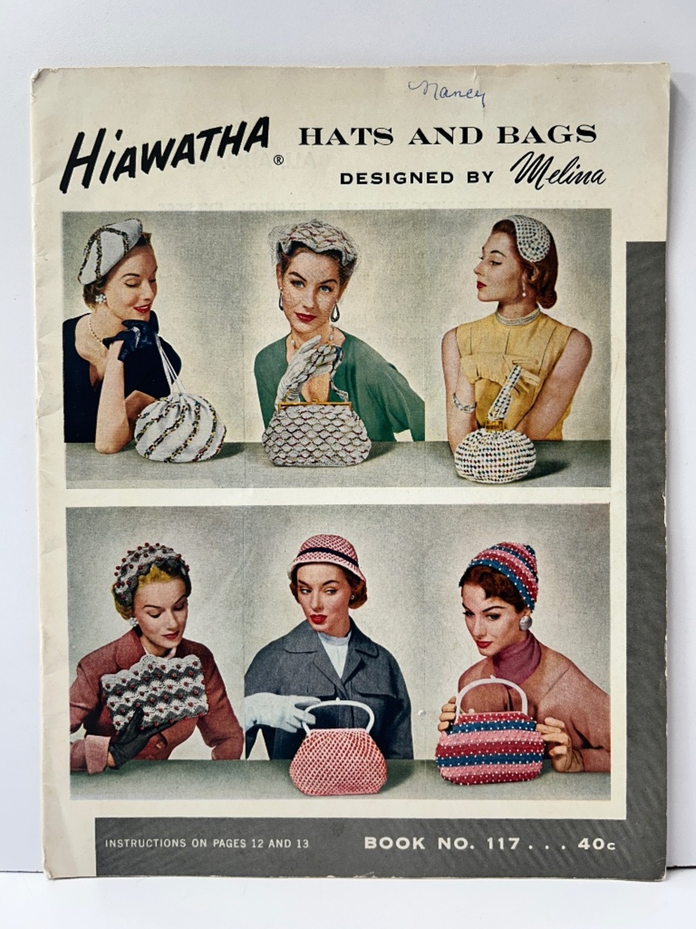 Vintage 1954 Hiawatha Hats and Bags Designed by Melina Book No. 117 Instructions